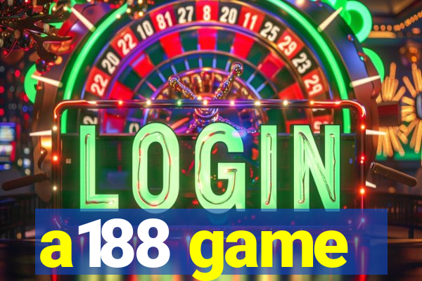 a188 game